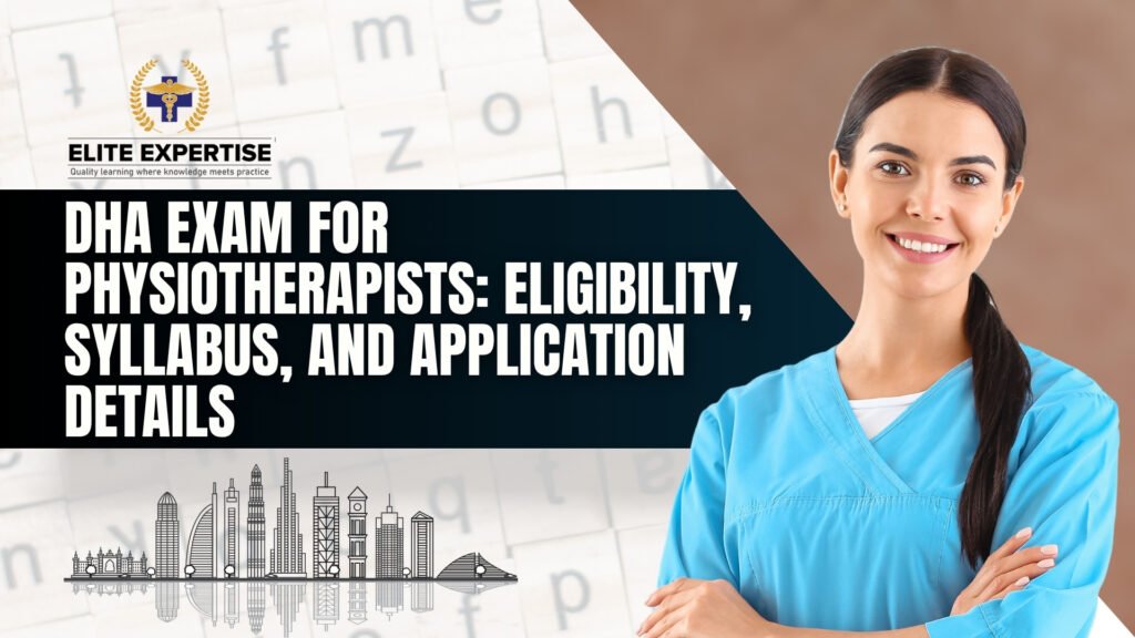 DHA Exam for Physiotherapists